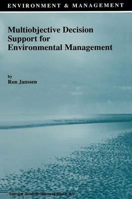 Multiobjective Decision Support for Environmental Management - R. Janssen - cover