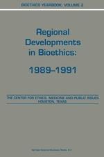 Bioethics Yearbook: Regional Developments in Bioethics: 1989–1991