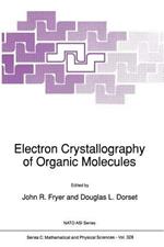 Electron Crystallography of Organic Molecules