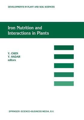 Iron Nutrition and Interactions in Plants: “Proceedings of the Fifth International Symposium on Iron Nutrition and Interactions in Plants”, 11–17 June 1989, Jerusalem, Israel, 1989 - cover