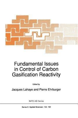 Fundamental Issues in Control of Carbon Gasification Reactivity - cover