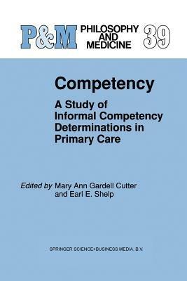 Competency: A Study of Informal Competency Determinations in Primary Care - cover