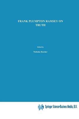 On Truth: Original Manuscript Materials (1927–1929) from the Ramsey Collection at the University of Pittsburgh - Frank Plumpton Ramsey - cover