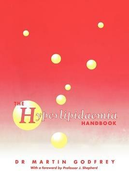 The Hyperlipidaemia Handbook - M. Godfrey - cover