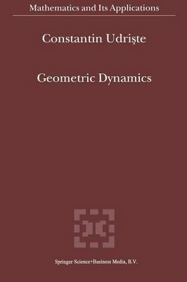 Geometric Dynamics - C. Udriste - cover