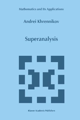 Superanalysis - Andrei Y. Khrennikov - cover