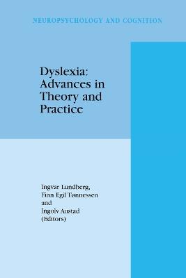 Dyslexia: Advances in Theory and Practice - cover
