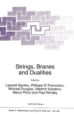 Strings, Branes and Dualities - cover