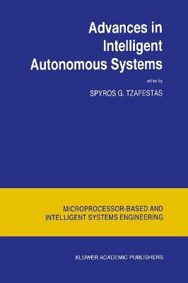 Advances in Intelligent Autonomous Systems - cover