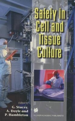 Safety in Cell and Tissue Culture - cover
