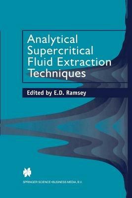 Analytical Supercritical Fluid Extraction Techniques - cover