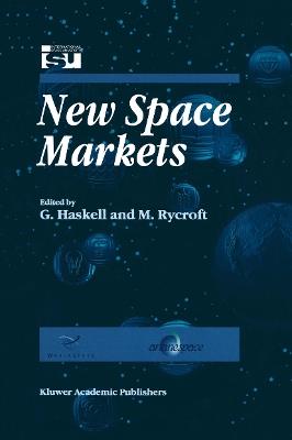 New Space Markets: Symposium Proceedings International Symposium 26–28 May 1997, Strasbourg, France - cover