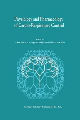 Physiology And Pharmacology of Cardio-Respiratory Control - cover