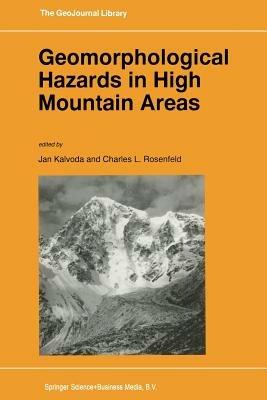 Geomorphological Hazards in High Mountain Areas - cover