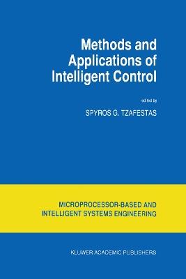 Methods and Applications of Intelligent Control - cover