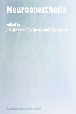 Neuroanesthesia: Papers presented at the 42nd Annual Postgraduate Course in Anesthesiology, February 1997 - cover