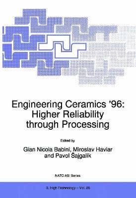 Engineering Ceramics ’96: Higher Reliability through Processing - cover
