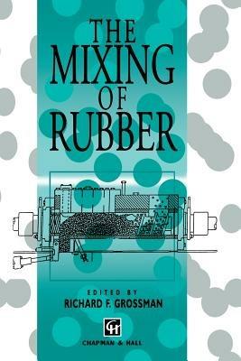 The Mixing of Rubber - cover
