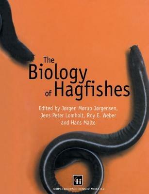 The Biology of Hagfishes - cover