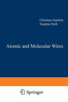 Atomic and Molecular Wires - cover