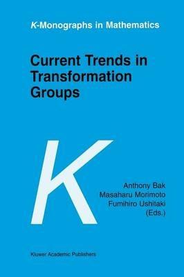 Current Trends in Transformation Groups - cover