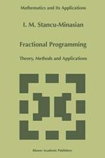 Fractional Programming: Theory, Methods and Applications