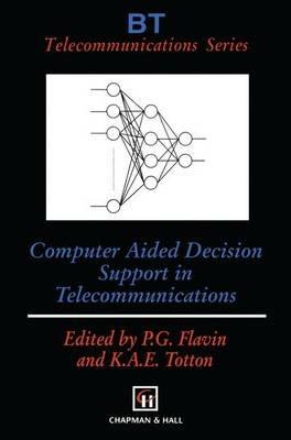 Computer Aided Decision Support in Telecommunications - cover