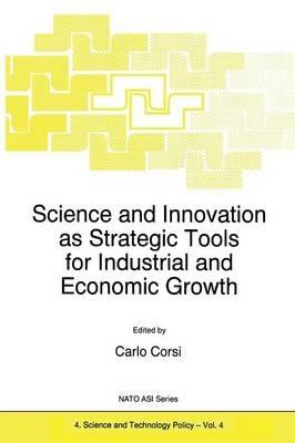 Science and Innovation as Strategic Tools for Industrial and Economic Growth - cover