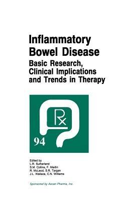 Inflammatory Bowel Disease: Basic Research, Clinical Implications and Trends in Therapy - cover