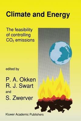 Climate and Energy: The Feasibility of Controlling CO2 Emissions - cover