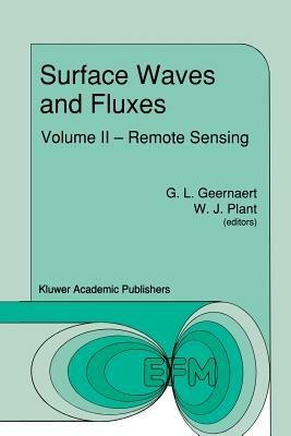 Surface Waves and Fluxes: Volume II — Remote Sensing - cover