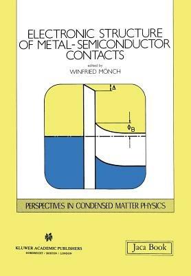 Electronic Structure of Metal-Semiconductor Contacts - cover
