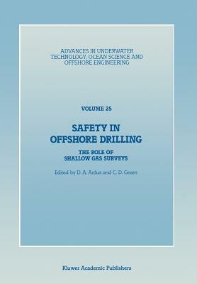 Safety in Offshore Drilling: The Role of Shallow Gas Surveys, Proceedings of an International Conference (Safety in Offshore Drilling) organized by the Society for Underwater Technology and held in London, U.K., April 25 & 26, 1990 - cover