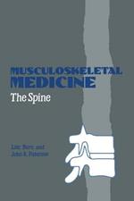 Musculoskeletal Medicine: The Spine