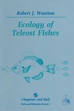 Ecology of Teleost Fishes