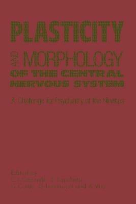 Plasticity and Morphology of the Central Nervous System - cover