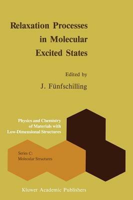 Relaxation Processes in Molecular Excited States - cover