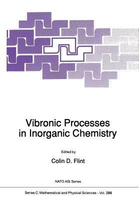 Vibronic Processes in Inorganic Chemistry - cover