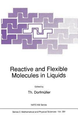 Reactive and Flexible Molecules in Liquids - cover