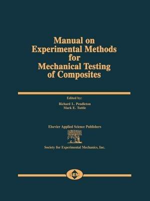 Manual on Experimental Methods for Mechanical Testing of Composites - cover