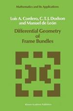 Differential Geometry of Frame Bundles