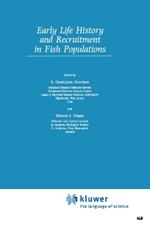 Early Life History and Recruitment in Fish Populations