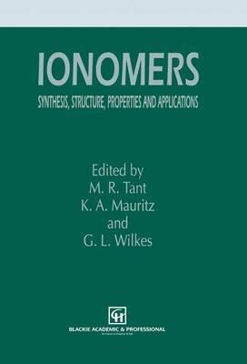 Ionomers: Synthesis, structure, properties and applications - cover