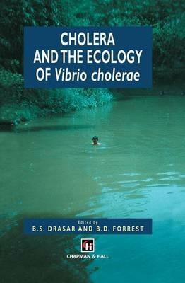 Cholera and the Ecology of Vibrio cholerae - cover