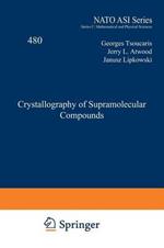 Crystallography of Supramolecular Compounds