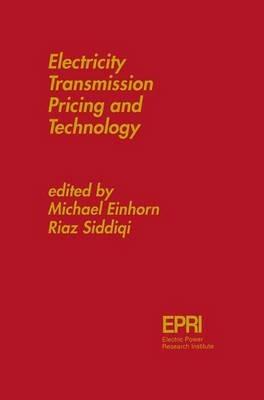 Electricity Transmission Pricing and Technology - cover