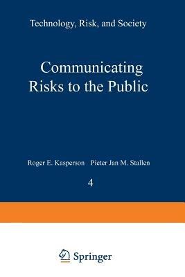 Communicating Risks to the Public: International Perspectives - cover