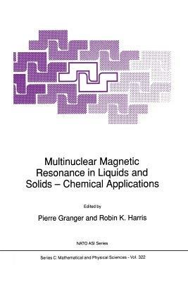 Multinuclear Magnetic Resonance in Liquids and Solids — Chemical Applications - cover