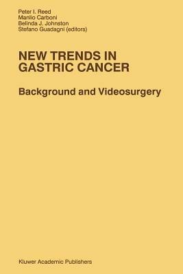 New Trends in Gastric Cancer: Background and Videosurgery - cover