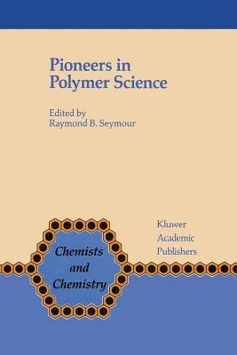 Pioneers in Polymer Science - cover